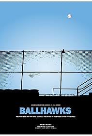 Watch Free Ballhawks (2010)