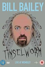 Watch Free Bill Bailey Tinselworm (2008)
