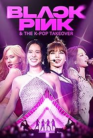 Watch Free Blackpink The K Pop Takeover (2024)