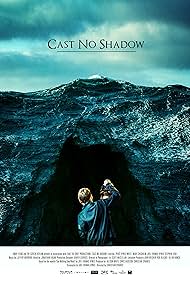 Watch Free Cast No Shadow (2014)