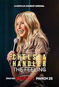 Watch Free Chelsea Handler The Feeling (2025)