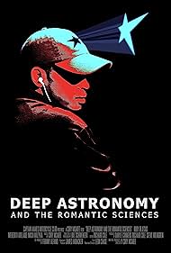 Watch Free Deep Astronomy and the Romantic Sciences (2022)