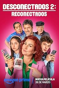 Watch Free Desconectados 2 Reconectados (2025)