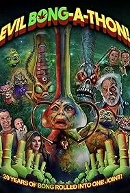 Watch Free Evil Bong a Thon (2025)