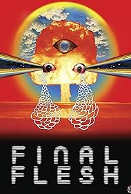 Watch Free Final Flesh (2009)