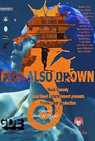 Watch Free Fish also drown (2020)