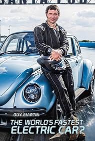 Watch Free Guy Martin The Worlds Fastest Electric Car (2021)