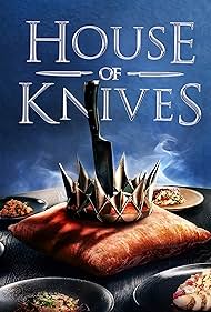 Watch Free House of Knives (2025–)