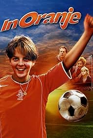 Watch Free In Oranje (2004)