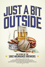 Watch Free Just a Bit Outside The Story of the 1982 Milwaukee Brewers (2024)