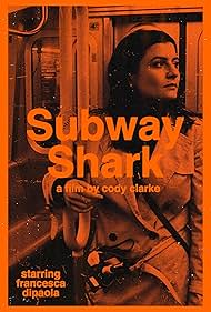 Watch Free Subway Shark (2024)