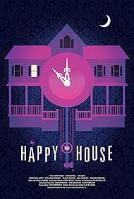 Watch Free The Happy House (2013)