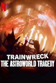 Watch Free Trainwreck The Astroworld Tragedy (2025)