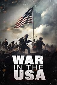 Watch Free War in the USA (2025)