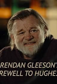 Watch Free Brendan Gleesons Farewell to Hughess (2024)