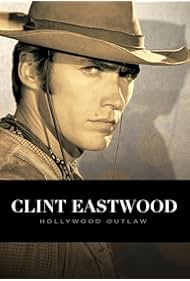 Watch Free Clint Eastwood Hollywood Outlaw (2020)