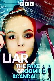 Watch Free Liar The Fake Grooming Scandal (2024)
