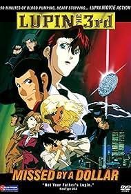 Watch Free Lupin III Missed by a Dollar (2000)