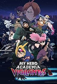 Watch Free My Hero Academia Vigilantes (2025)