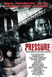 Watch Free Pressure (2009)