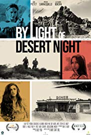 Watch Free By Light of Desert Night (2016)