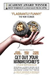 Watch Free Get Out Your Handkerchiefs (1978)