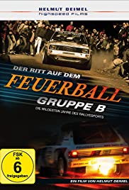 Watch Free Gruppe B Der Ritt auf dem Feuerball (2016)