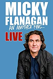 Watch Free Micky Flanagan: An Another Fing Live (2017)