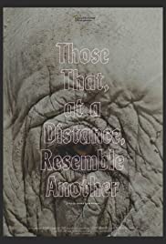 Watch Free Those That, at a Distance, Resemble Another (2019)