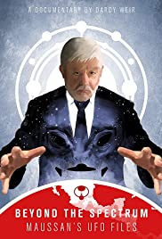 Watch Free Beyond The Spectrum Maussans UFO Files (2019)