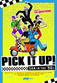 Watch Free Pick It Up! Ska in the 90s (2019)