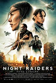 Watch Free Night Raiders (2021)