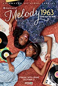 Watch Free An American Girl Story: Melody 1963 Love Has to Win (2016)