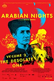 Watch Free Arabian Nights: Volume 2 The Desolate One (2015)