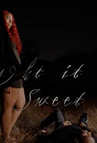 Watch Free Thought It Was Sweet (2021)