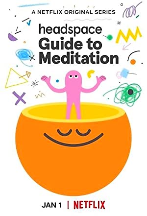 Watch Free Headspace: Guide to Meditation (2021)