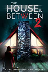 Watch Free The House in Between 2 (2022)