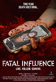 Watch Free Fatal Influence Like Follow Survive (2022)