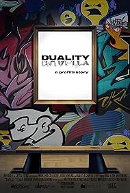 Watch Free DUALITY a graffiti story (2022)