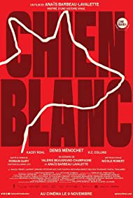 Watch Free Chien Blanc (2022)