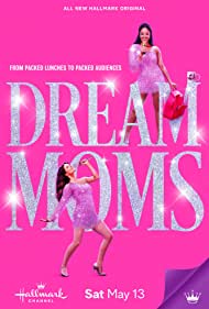 Watch Free Dream Moms (2023)