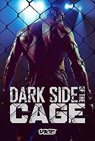 Watch Free Dark Side of the Cage (2025-)