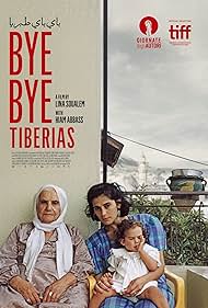 Watch Free Bye Bye Tiberias (2023)