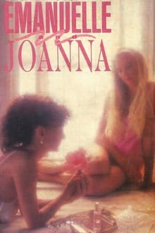 Watch Free Emanuelle and Joanna (1979)
