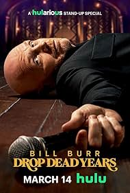 Watch Free Bill Burr Drop Dead Years (2025)