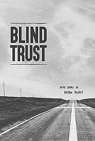 Watch Free Blind Trust (2022)