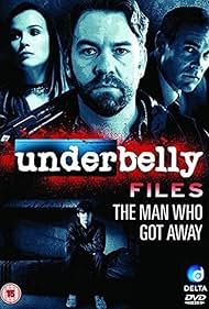 Watch Free Underbelly Files The Man Who Got Away (2011)