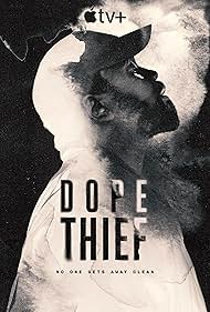 Watch Free Dope Thief (2025-)