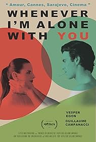 Watch Free Whenever Im Alone with You (2017)