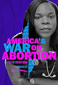 Watch Free Americas War on Abortion (2020)